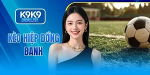 Kèo hiệp đồng banh